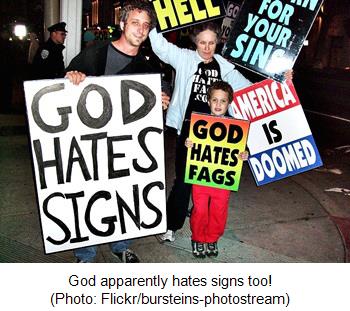 God apparently hates signs too!  (Photo: Flickr/bursteins-photostream)